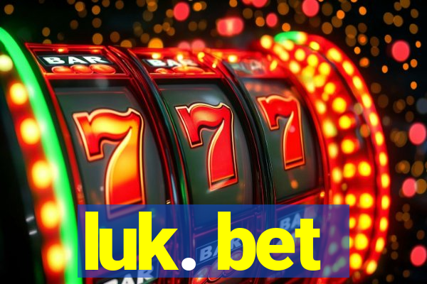 luk. bet